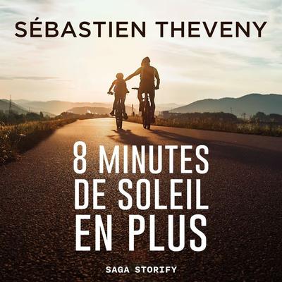 Huit minutes de soleil en plus - Sébastien Theveny, Audio, 9788728422090