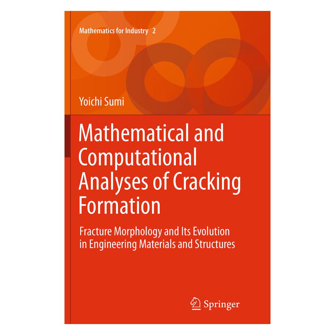 Springer Mathematical and Computational Analyses of Cracking Formation (Englisch, Softcover, Yoichi Sumi) (55830396)