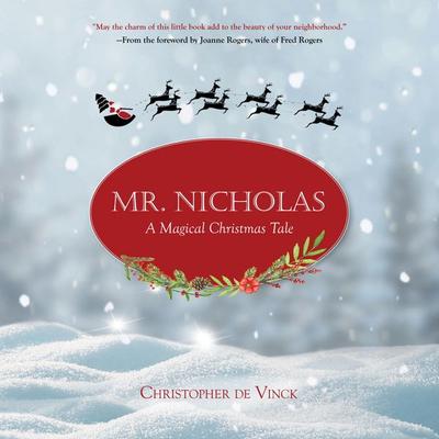 Mr. Nicholas - Christopher de Vinck, Audio, 9781640609181
