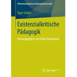 Existenzialkritische Pädagogik, Fachbücher von Egon Schütz