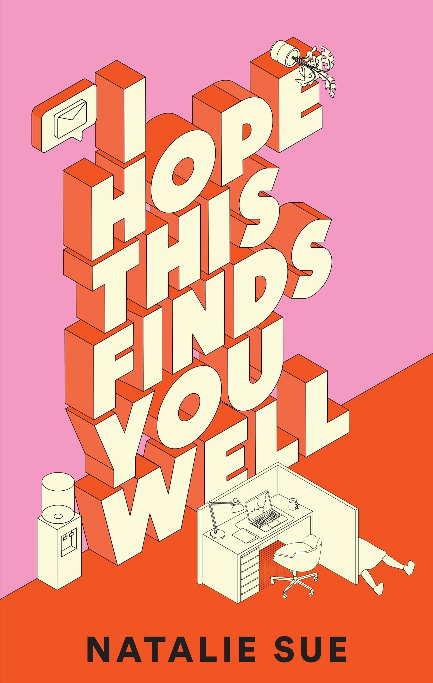 Natalie Sue - I Hope This Finds You Well: The laugh-out-loud workplace comedy and your perfect new book club read for 2024 - Preis vom 10.10.2026 11:48:34 h