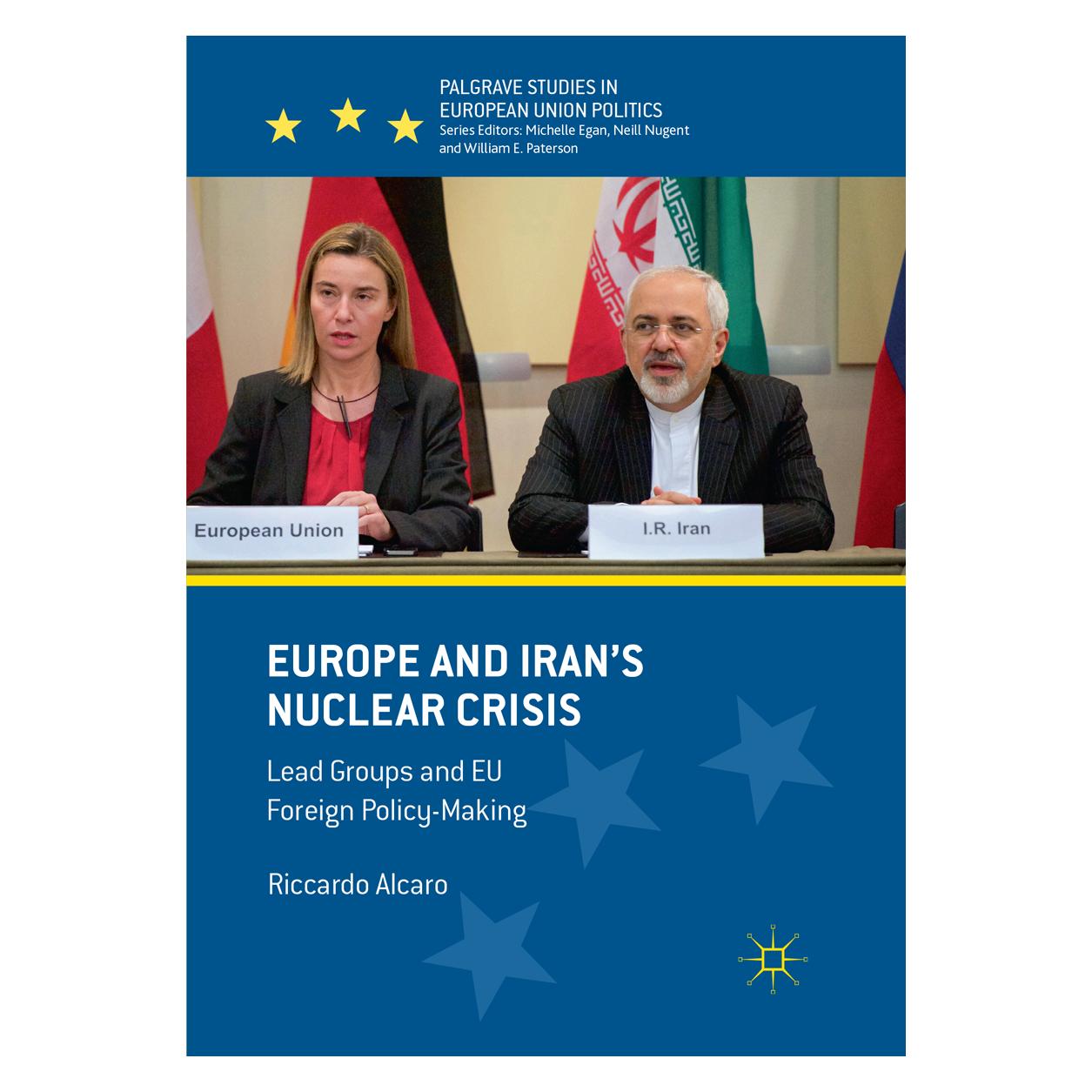 Springer Europe and Iran's Nuclear Crisis (Englisch, Softcover, Riccardo Alcaro) (56065339)