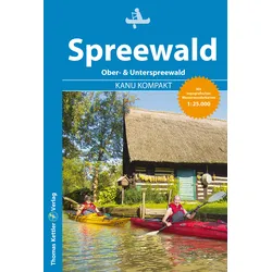Thomas Kettler Verlag Reiseführer Kanu Kompakt Spreewald