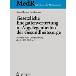 Gesetzliche Ehegattenvertretung in Angelegenheiten der Gesundheitssorge, Fachbücher von Anna Theresa Eschbaumer