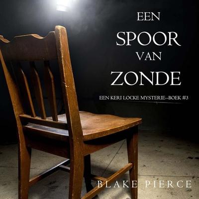 Een Spoor van Zonde (Een Keri Locke Mysterie--Boek & 3) - Blake Pierce, Audio, 9798341573901