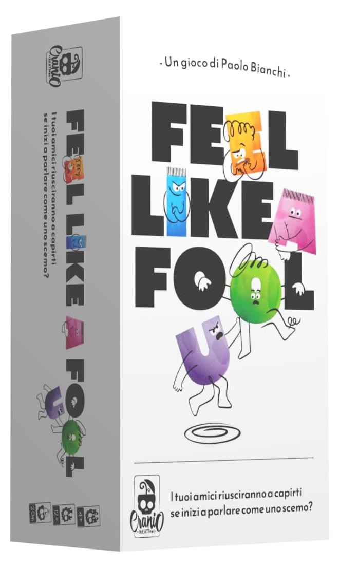 Cranio Creations - Feel Like A Fool, Sei Verrückt Se Non Gami, Italiaanse editie