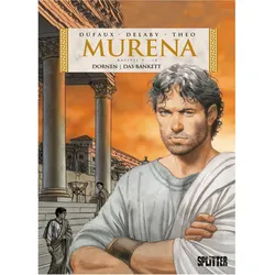 Murena 9 + 10. 3. Zyklus: Dornen / Das Bankett, Belletristik von Jean Dufaux