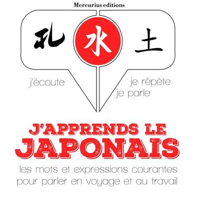 J'apprends le japonais - JM Gardner, Audio, 9782821113381