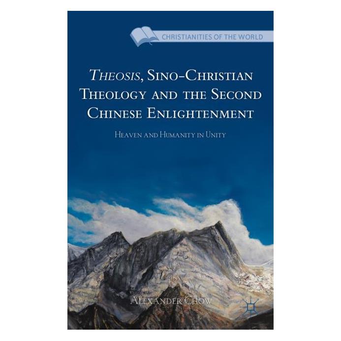 Springer Theosis, Sino-Christian Theology and the Second Chinese Enlightenment (Englisch, Hardcover, Alexander Chow) (7813930)