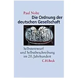 Die Ordnung der deutschen Gesellschaft, Sachbücher von Paul Nolte