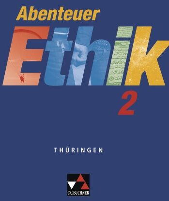 Monika Sänger - Abenteuer Ethik - Thüringen / Abenteuer Ethik 2: Unterrichtswerk für Ethik / Für die Jahrgangsstufen 7/8 - Preis vom 09.10.2026 07:28:09 h