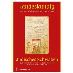 Jüdisches Schwaben, Fachbücher von Benigna Schönhagen, Wilfried Setzler