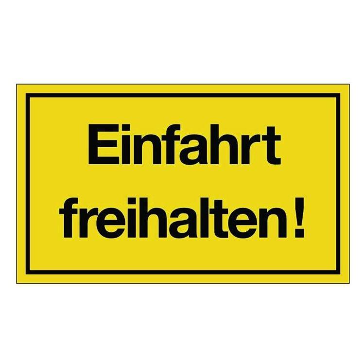 HP Autozubehör Hinweiszeichen Einfahrt freihalten! L250xB150 mm gelb schwarz Kunststoff (3000277101)