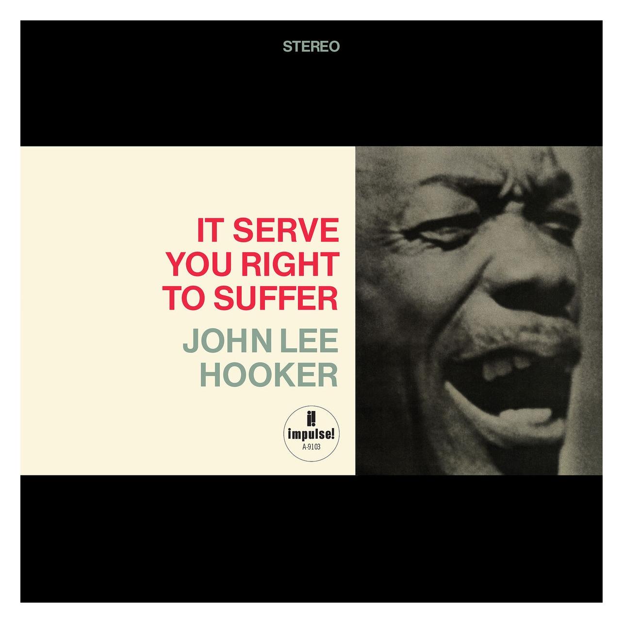 Impulse It Serve You Right To Suffer (Acoustic Sounds) (John Lee Hooker) (54223304)