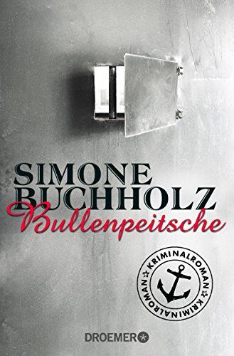 Simone Buchholz - Bullenpeitsche: Kriminalroman (Ein Fall für Chas Riley) - Preis vom 13.10.2026 19:28:25 h