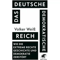 Das Deutsche Demokratische Reich, Sachbücher von Volker Weiss