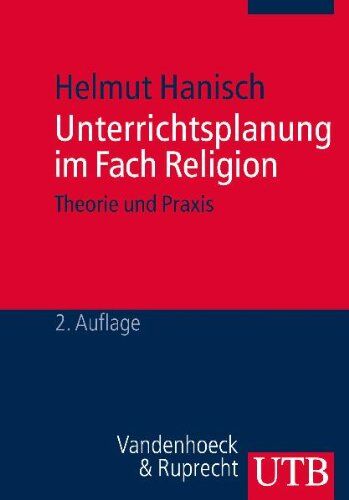Helmut Hanisch - Unterrichtsplanung im Fach Religion: Theorie und Praxis - Preis vom 09.10.2026 07:28:09 h