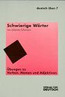 Schumann - Deutsch üben, Bd.7, Schwierige Wörter - Preis vom 09.10.2026 07:28:09 h