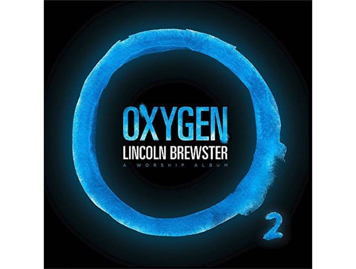 Lincoln Brewster - Oxygen