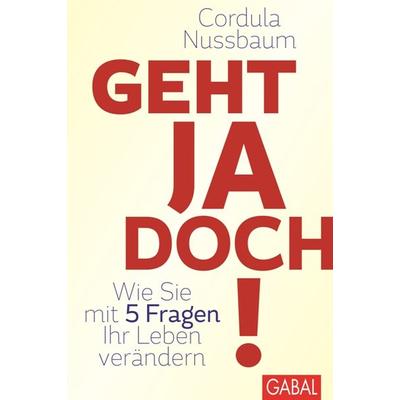 Geht ja doch!, Gebundene Ausgabe von Cordula Nussbaum, Gabal