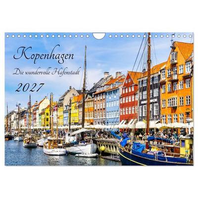 Kopenhagen - Die wundervolle Hafenstadt (Wandkalender 2027 DIN A4 quer), CALVENDO Monatskalender