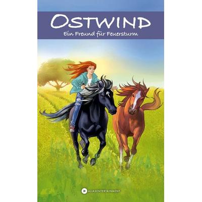 OSTWIND - Ein Freund für Feuersturm, Taschenbuch von Schwarz Rosa, Alias Entertainment, 978-3-940919-52-6