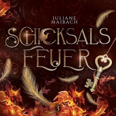 Schicksalsfeuer - Die Schicksalsreihe 3 - Hörbuch - Juliane Maibach, Audio, 4099994900386