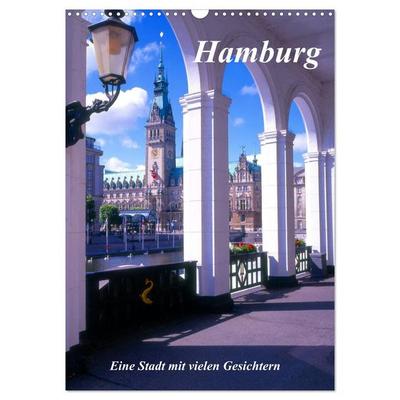 Hamburg - Eine Stadt mit vielen Gesichtern (Wandkalender 2026 DIN A3 hoch), CALVENDO Monatskalender