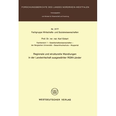 Regionale und strukturelle Wandlungen in der Landwirtschaft ausgewählter RGW-Länder, Taschenbuch von Karl Eckart, VS Verlag für Sozialwissenschaften,