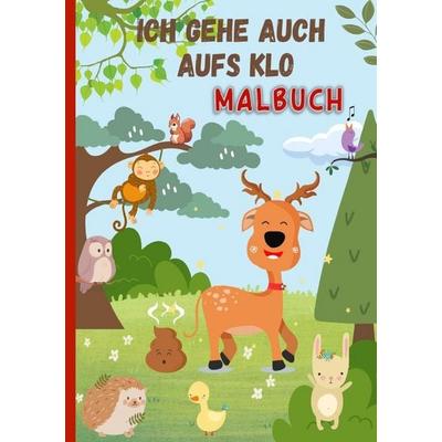 Alle gehen mal aufs Klo - Malbuch, Taschenbuch von Lia Mayr, Epubli, 978-3-565-78778-4