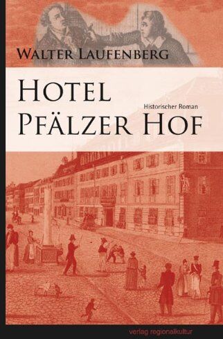 Walter Laufenberg - Hotel Pfälzer Hof - Preis vom 09.10.2026 07:28:09 h