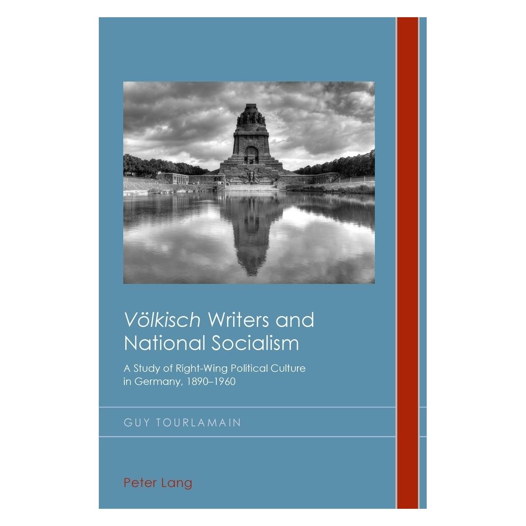Peter Lang 'Völkisch' Writers and National Socialism (Englisch, Softcover, Guy Tourlamain) (56023166)