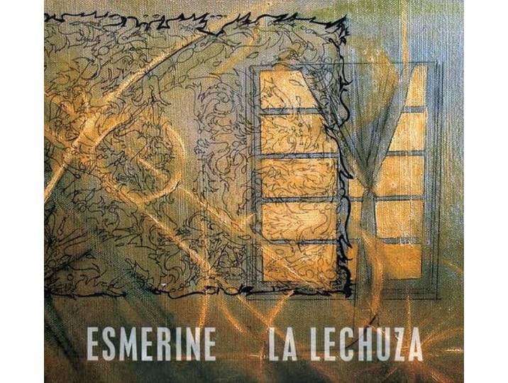Esmerine - La Lechuza