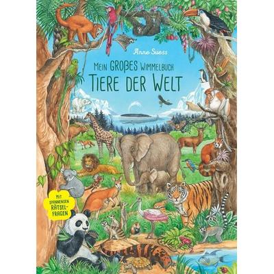 Mein großes Wimmelbuch Tiere der Welt, Gebundene Ausgabe von , Schwager & Steinlein, 978-3-8499-3044-8