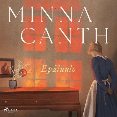Epäluulo - Minna Canth, Audio, 9788726957792