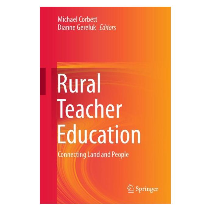 Springer Rural Teacher Education (Englisch, Hardcover, Dianne Gereluk, Michael Corbett) (71875277)