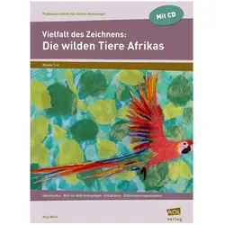 Vielfalt des Zeichnens: Die wilden Tiere Afrikas, Schulbücher von Anja Wied