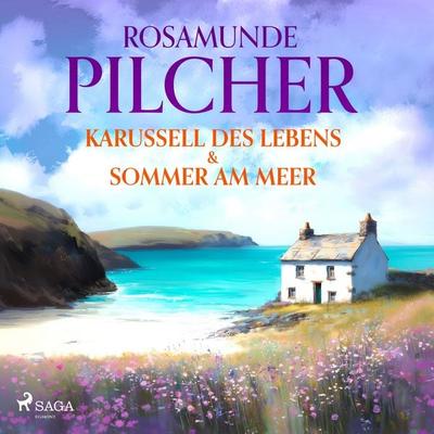 Karussell des Lebens & Sommer am Meer - Rosamunde Pilcher, Audio, 9788727359007