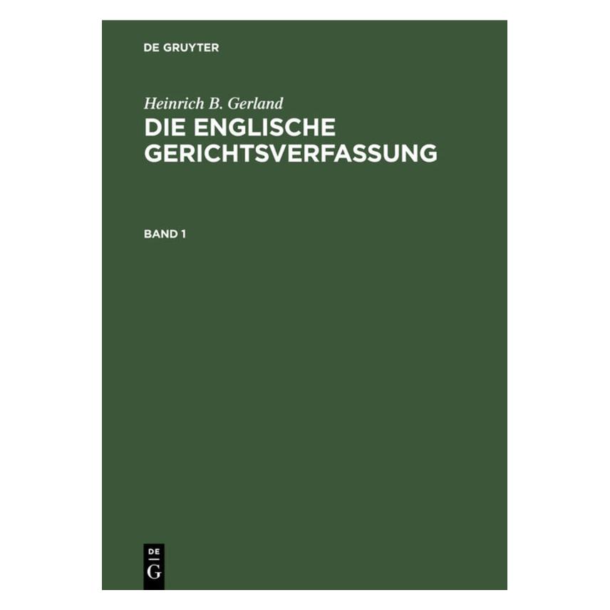 De Gruyter Gerland:Heinrich B. Gerland: Die englis (Deutsch, Hardcover, Heinrich B. Gerland) (67771275)