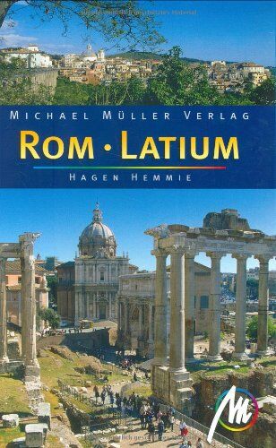 Hagen Hemmie - Rom - Latium: Reisehandbuch mit vielen praktischen Tipps - Preis vom 10.10.2026 11:48:34 h