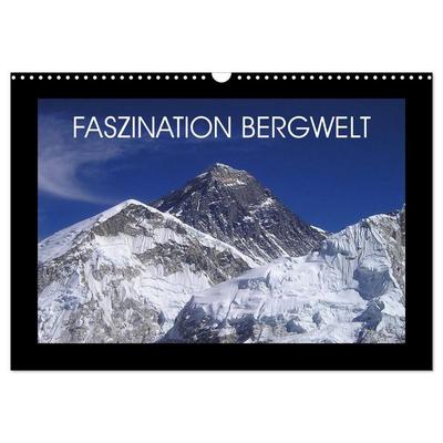 Faszination Bergwelt (Wandkalender 2026 DIN A3 quer), CALVENDO Monatskalender