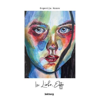 In Liebe, Effi, Paperback von Kosov Evgenija, Lektora