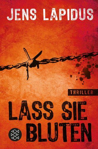 Jens Lapidus - Lass sie bluten: Thriller - Preis vom 13.10.2026 11:25:28 h
