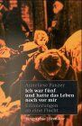 Anneliese Panzer - Ich war fünf und hatte das Leben noch vor mir - Preis vom 17.10.2026 19:25:27 h