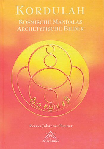 Werner Johannes Neuner - Kordulah: kosmische Mandalas, Archetypische Bilder - Preis vom 12.10.2026 11:37:12 h