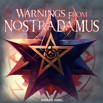 Warnings From Nostradamus - Raphael Terra, Audio, 9781789323665