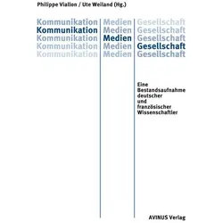 Philippe Viallon, U: Kommunikation - Medien - Gesellschaft, Fachbücher von Philippe Viallon