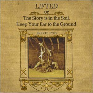 Bright Eyes - Lifted Or the Story Is in the - Preis vom 10.10.2026 11:48:34 h
