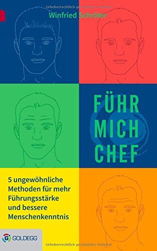 Winfried Schröter - Führ mich Chef: Ungewöhnliche Methoden für mehr Führungsstärke und bessere Menschenkenntnis - Preis vom 10.10.2026 11:48:34 h