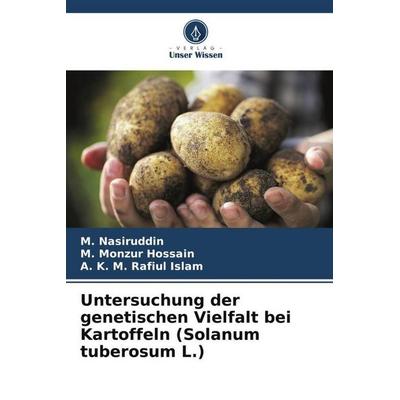 Nasiruddin, M: Untersuchung der genetischen Vielfalt bei Kar, Taschenbuch von M. Nasiruddin,M. Monzur Hossain,A. K. M. Rafiul Islam, Verlag Unser